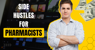 Side Hustles for Pharmacists