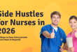 Side Hustles for Nurses in 2026
