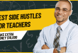 25 Best Side Hustles for Teachers to Make Extra Money in 2026
