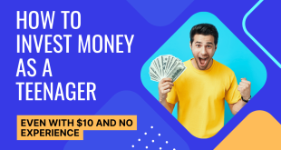 How to Invest Money as a Teenager