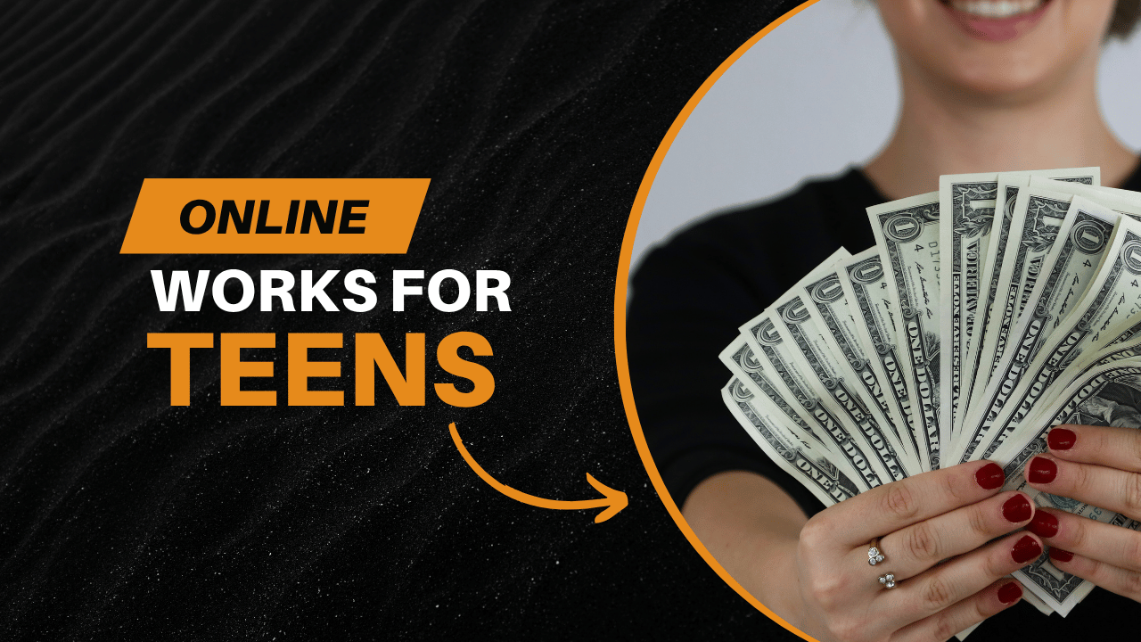 Online Work for Teens