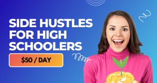 Side Hustles for High Schoolers