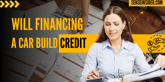 Will Financing a Car Build Credit