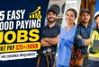 15 Easy Good Paying Jobs That Pay $25