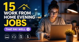 15 Legitimate Work From Home Evening Jobs That Pay Well
