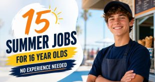 15 Summer Jobs for 16 Year Olds With No Experience