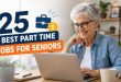25 Best Part Time Jobs for Seniors That Pay Well