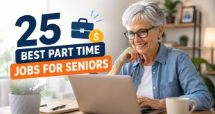 25 Best Part Time Jobs for Seniors That Pay Well
