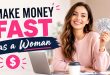 How to Make Money Fast as a Woman