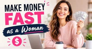 How to Make Money Fast as a Woman