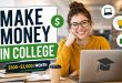 How to Make Money in College