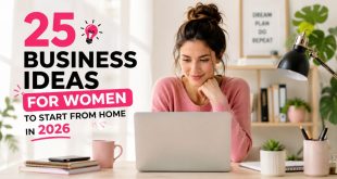 25 Best Business Ideas for Women to Start From Home