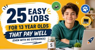 25 Easy Jobs for 13 Year Olds That Pay Well (Even With No Experience)
