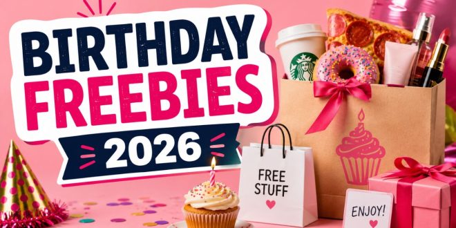 Birthday Freebies 2026